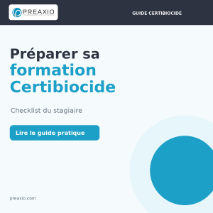 Préparer sa formation Certibiocide – guide Preaxio